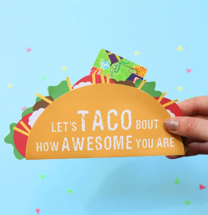 20 DIY Gift Card Holder Ideas (Free Printable Template) 2 Handmade Taco Gift Card Holder
