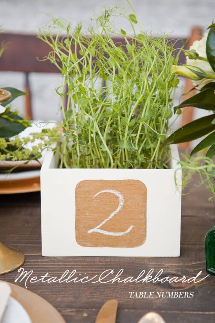 25 DIY Wedding Table Numbers (How to Make Table Numbers) 24 Make Metallic Chalkboard Table Number