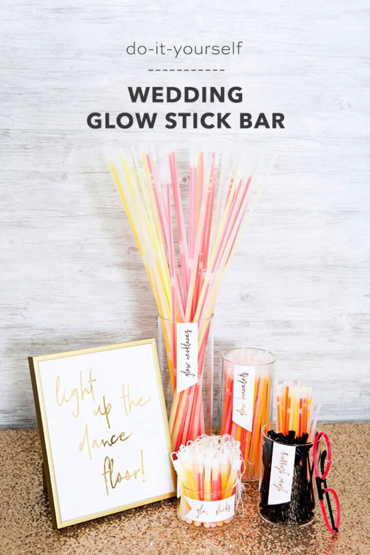80 DIY Wedding Ideas for Decorations, Apparel & Food 23 Darling DIY Wedding Glow Stick Bar