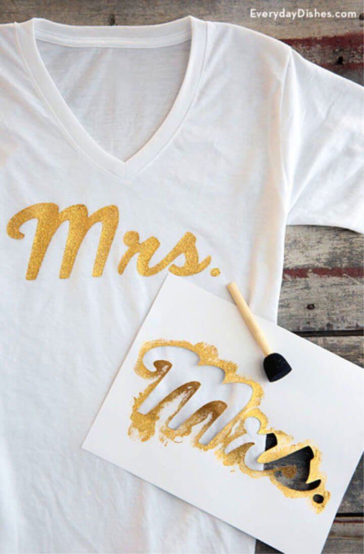 80 DIY Wedding Ideas for Decorations, Apparel & Food 50 How to Make a Mrs T shirt